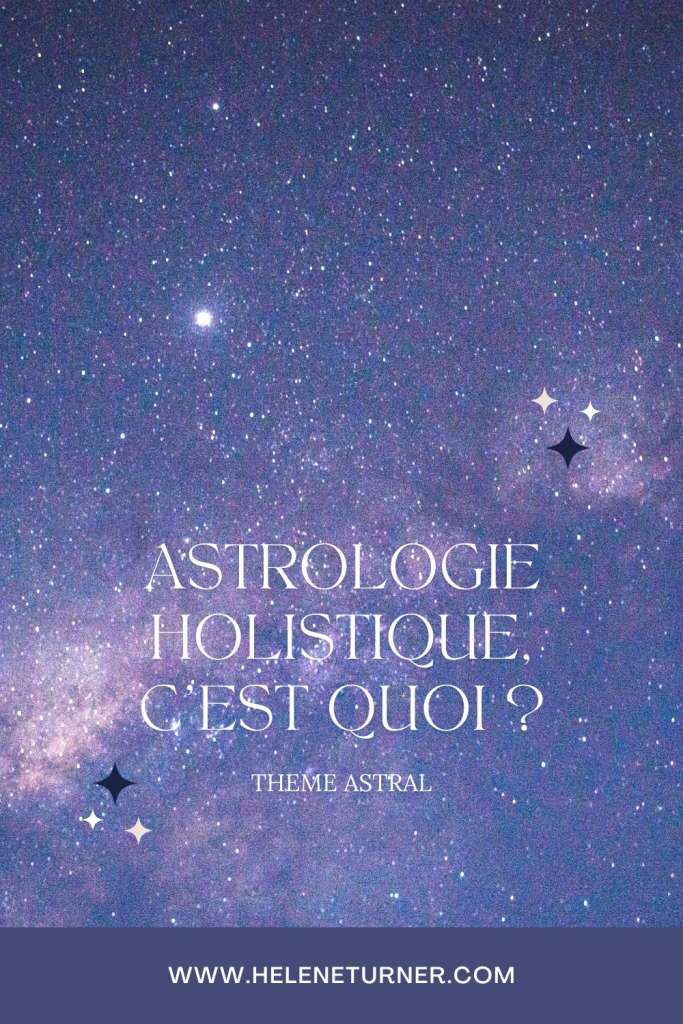 Astrologie Holistique - Thème astral... c'est quoi ? à quoi ça sert ?